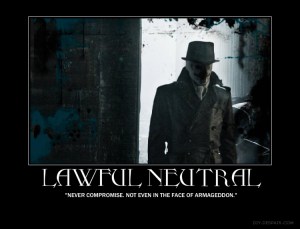 Lawful_Neutral_Demotivational_by_Tootiredtomakename