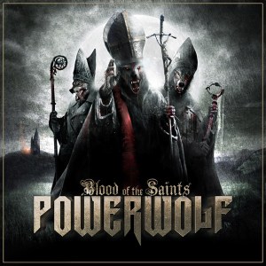 Powerwolf- Blood Of The saints