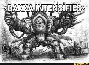 dakka-intense